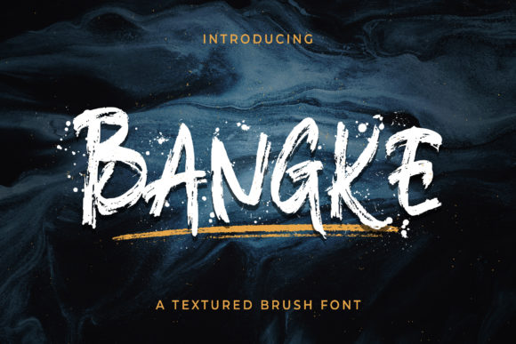 Bangke: A Textured Display Font That Feels Like Handmade Magic
