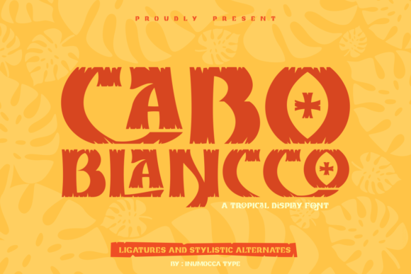 Cabo Blancco: A Bold Display Font That Strengthens Your Brand