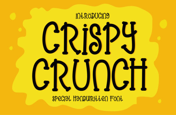 Crispy Crunch: A Display Font That Makes Your Brand Feel Friendly & Polished