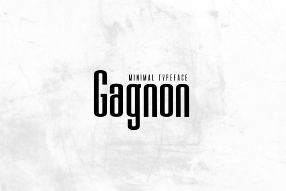 Gagnon: A Modern Display Font for Digital Design