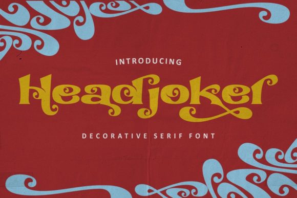 Headjoker: A Display Font That Makes Your Campaign Stand Out