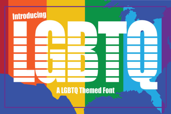 LGBTQ Font: Bold Display Type for Handmade Labels & Printables