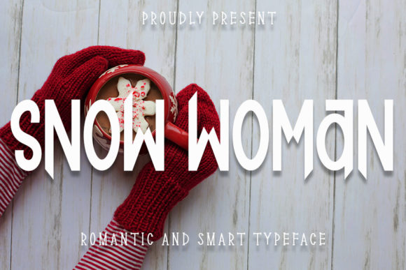 Snow Woman: A Bold Display Font for Handmade Charm