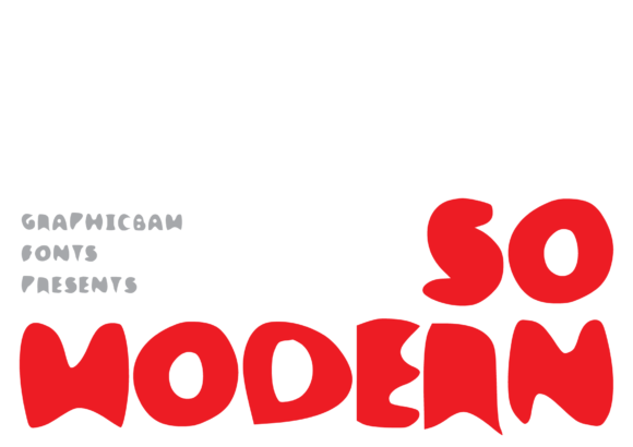So Modern: A Display Font That Delivers Instant Personality