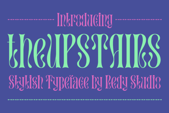 TheUpstairs: A Display Font That Commands Attention