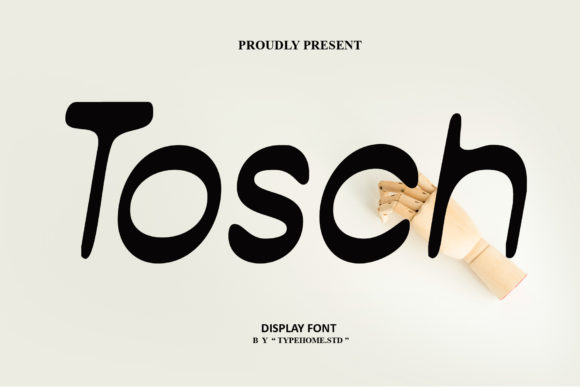 Tosch: A Display Font That Feels Like a Thoughtful Pause